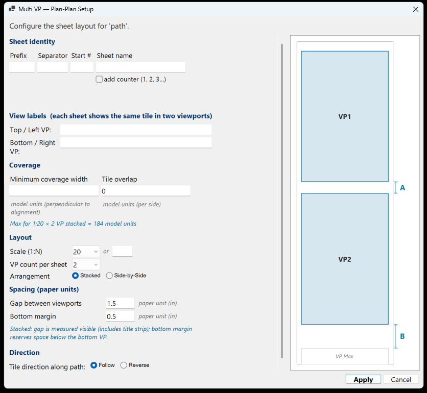 The Multi VP Plan-Plan Setup dialog: sheet identity, a name for each viewport, minimum coverage width and tile overlap with the maximum that fits shown beneath, scale, viewport count per sheet and a stacked or side-by-side arrangement, paper-unit spacing, and tile direction, beside a diagram of two stacked viewports.